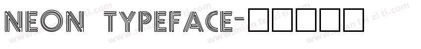 Neon typeface字体转换